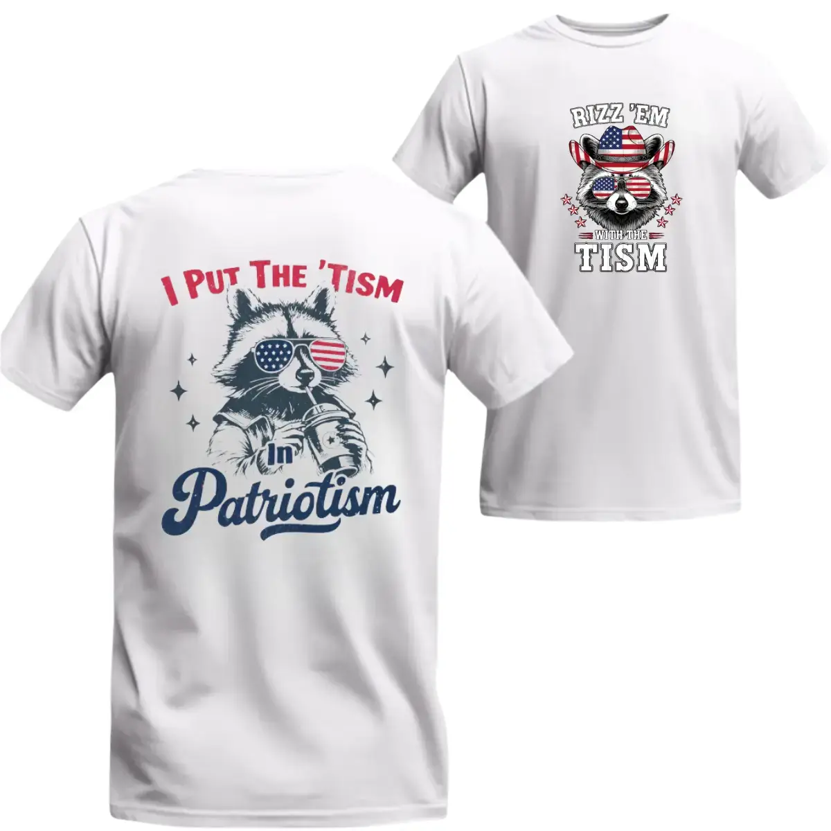 Funny Patriotic Raccoon Shirt, I Put The 'Tism In Patriotism Tee, Rizz 'Em With The Tism Graphic T-Shirt, Autism Awareness Patriotic USA Flag Raccoon Shirt, 4th of July Humor Unisex Tee, Independence Day Apparel