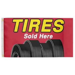 Tires Sold Here 3'X5' Flag 100D Polyester (90cm x 150cm) Business Flag (B9) RolFlags