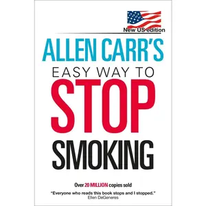 USED-Allen Carr's Easy Way to Stop Smoking: New Us Edition: Over 20 Million Copies Sold by Carr, Allen (Paperback)