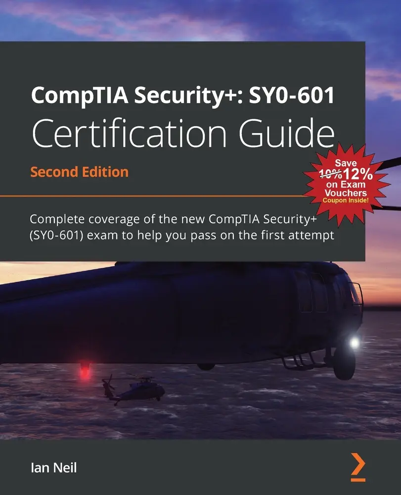 USED Book - CompTIA Security+: SY0-601 Certification Guide - Second Edition: SY0-601 Certification Guide: Complete coverage of the new CompTIA Security+ (SY0-601) by Neil, Ian (Paperback) - english