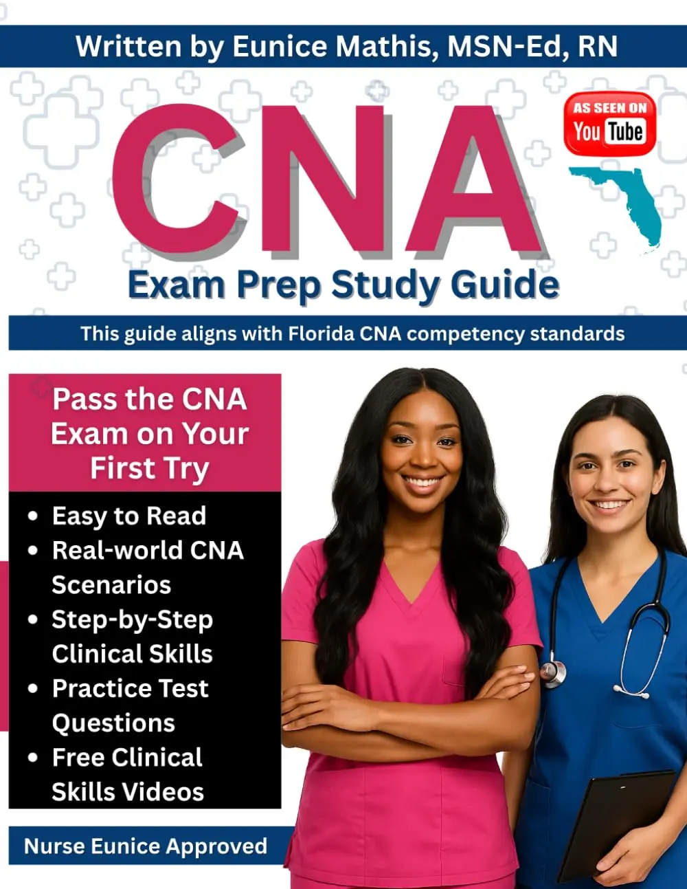 CNA Exam Prep Study Guide (Black & White Edition): Aligned to Florida CNA Testing Standards - Skills, Practice Questions & Study Tips