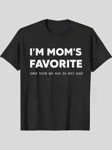 Funny Moms Favorite Son Daughter I'm Mom's Favorite T-Shirt Round Neck Golf Gift for Men and Women Summer Fashion Wear Garment