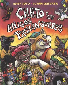 USED-Chato y los Amigos Pachangueros by Soto, Gary (Paperback)