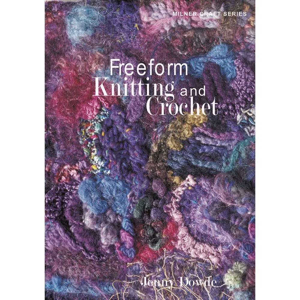Used Freeform Knitting and Crochet Tutorial Book by Jenny Dowde (Paperback)