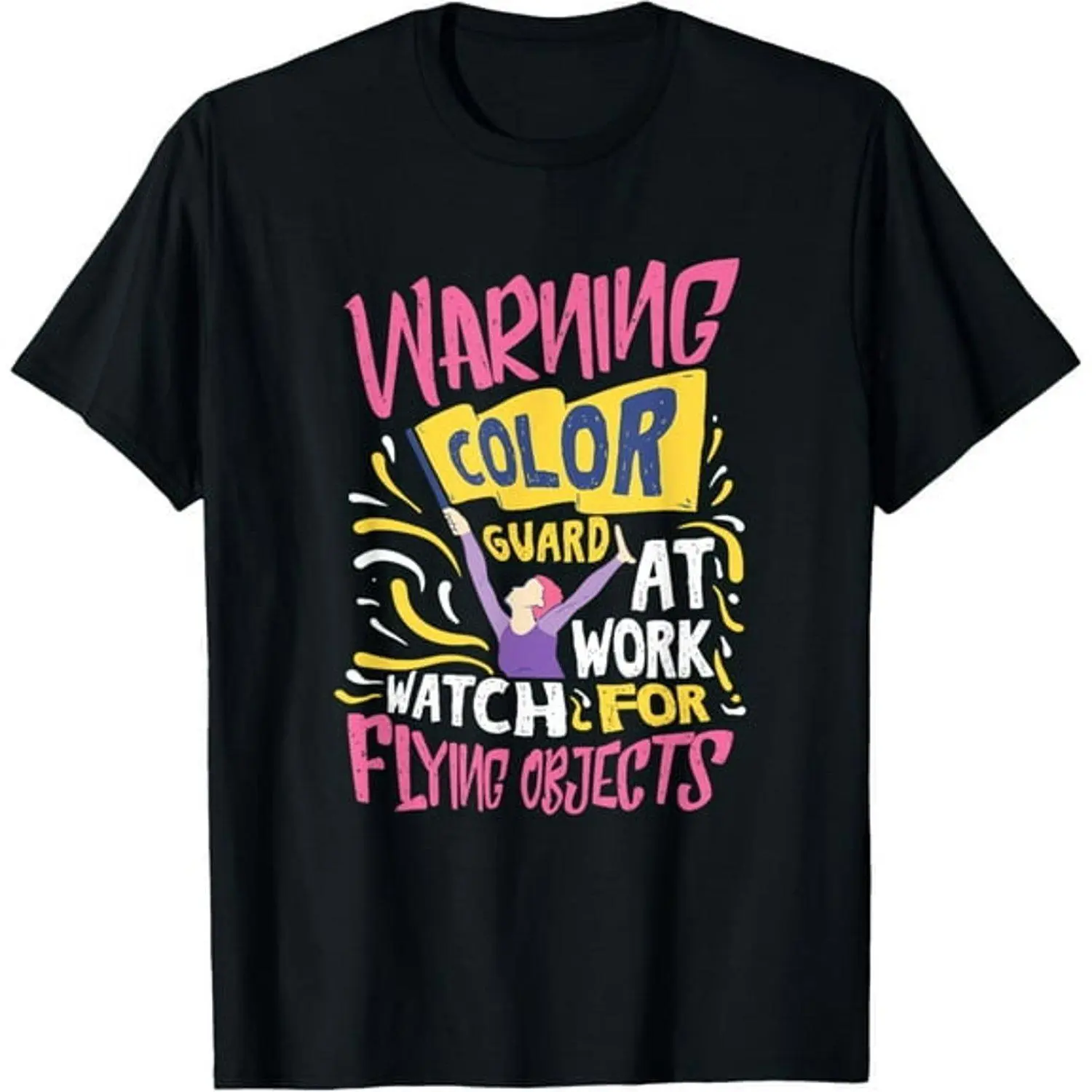 Funny Colorguard Gift For A Color Guard T Shirt Classic Performance Team Tee Casual Vintage Style Band Guard Apparel
