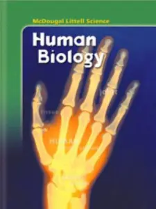 USED-McDougal Littell Middle School Science: Student Edition Grades 6-8 Human Biology 2005 by Trefil, Calvo And Cutler (Hardcover)