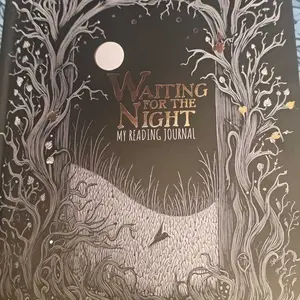Waiting for the Night Reading Journal
