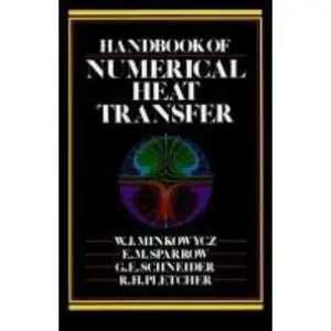 USED-Handbook of Numerical Heat Transfer by W. J. Minkowycz (Hardcover)