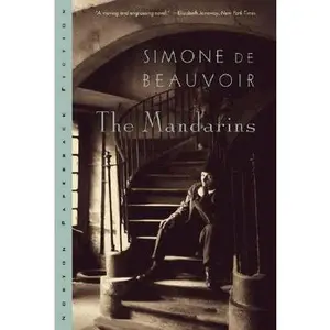The Mandarins -- Simone De Beauvoir, Paperback