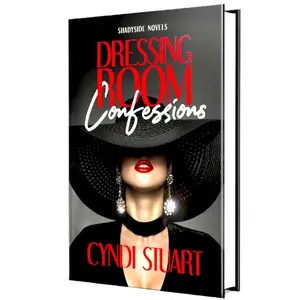 Shadyside Series - Dressing Room Confessions - My 1st Book in the Series - Elegant Narration of a Young Woman's Journey