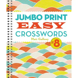Jumbo Print Easy Crosswords #8