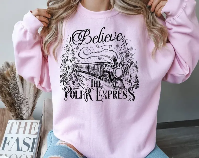 The Polar express " Believe" Christmas Sweatshirt T shirt Hoodie, Christmas Family Trip,  Believe Hoodie, The Polar Express,  Xmas Shirt, Holiday Shirt, Merry Christmas Shirt