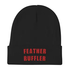 Feather Ruffler Embroidered Beanie Funny Meme Beanie Skully Life