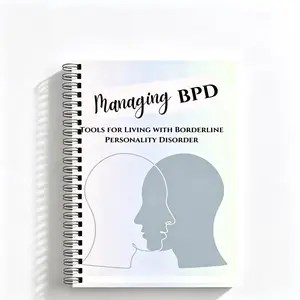Bpd Self-Healing Tool Manual, Borderline Personality Disorder Emotion Tracking Notebook, Self-Regulation Journal for Mental Health Support