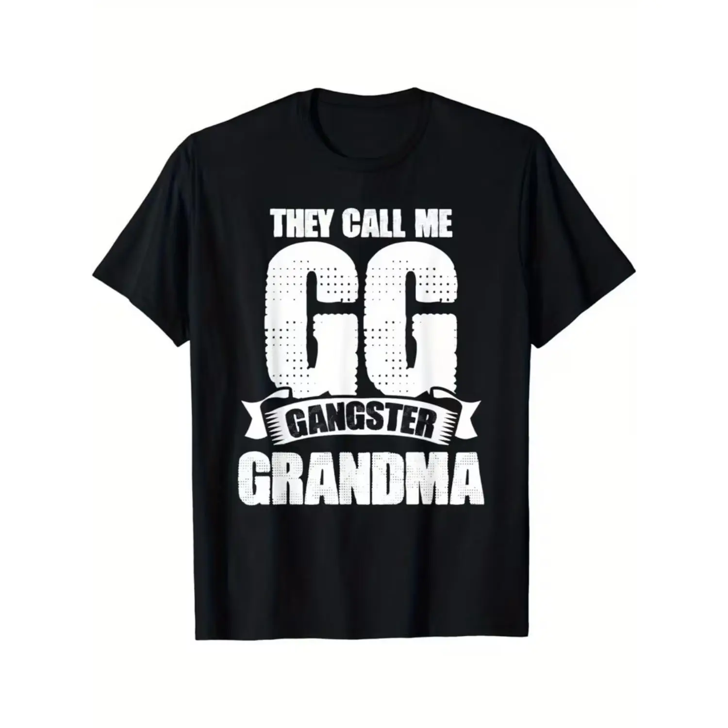 Grandmother They Call Me GG Gangster Grandma Gangsta T-Shirt