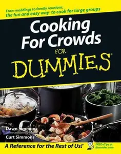 USED-Cooking for Crowds For Dummies by Simmons, Dawn (Paperback)