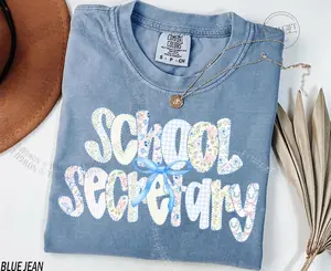 Comfort Colors® School Secretary Shirt, Secretaries Day Shirt Gifts, Secretary Gift for Women, School Staff Tshirt, School Admin Shirt Tees,
