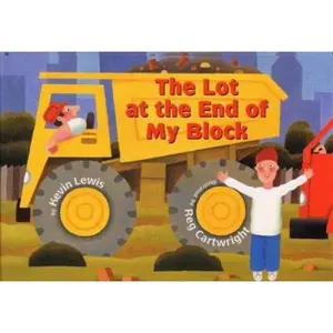 USED-The Lot At the End of My Block by Kevin Lewis (Hardcover)