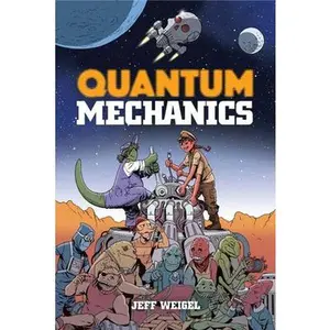 USED-Quantum Mechanics by Weigel, Jeff (Paperback)