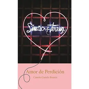 USED-Amor De Perdicion by Camilo Castelo Branco (Hardcover)