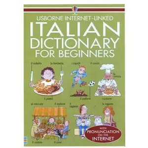 USED-Italian Dictionary for Beginners: Usborne Internet-Linked (Beginners Dictionaries) (English and Italian Edition) by Helen Davies (Paperback)