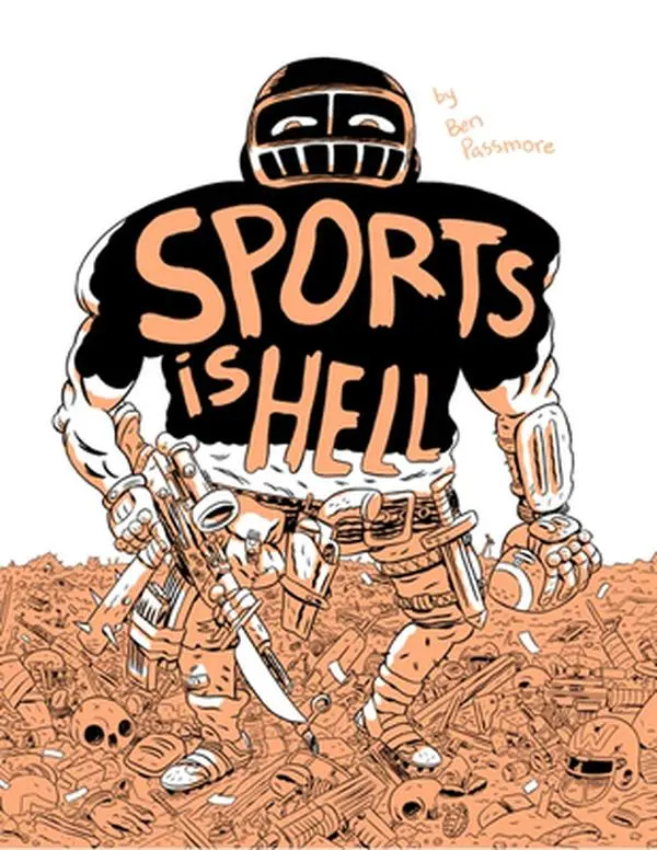 USED-Sports Is Hell by Passmore, Ben (Paperback)