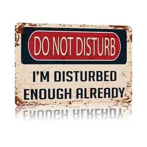 8x12 in Vintage Aluminium "Do Not Disturb I'm Disturbed Enough Already" Metal Sign Set, Funny Home Decor for Office, Ideal Gift for Plaques & Signs Enthusiasts