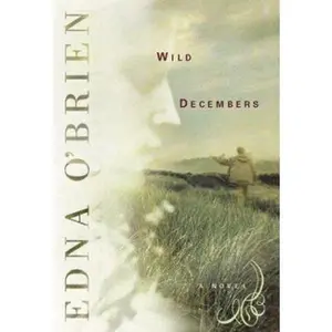 USED-Wild Decembers by Edna O'Brien (Hardcover)