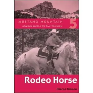 USED-Rodeo Horse by Siamon, Sharon (Paperback)