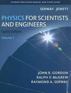 USED-Student Solutions Manual, Volume 1 for Serway/Jewett's Physics for Scientists and Engineers, 8th by Raymond A. Serway (Paperback)
