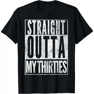 1985 Straight Outta My Thirties 40th BIRTHDAY Gift 40 Years T-Shirt Black Man