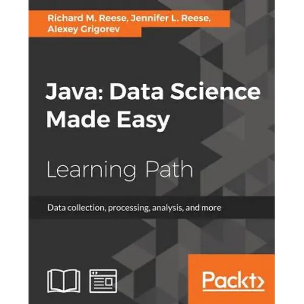 Java: Data Science Made Easy - Paperback