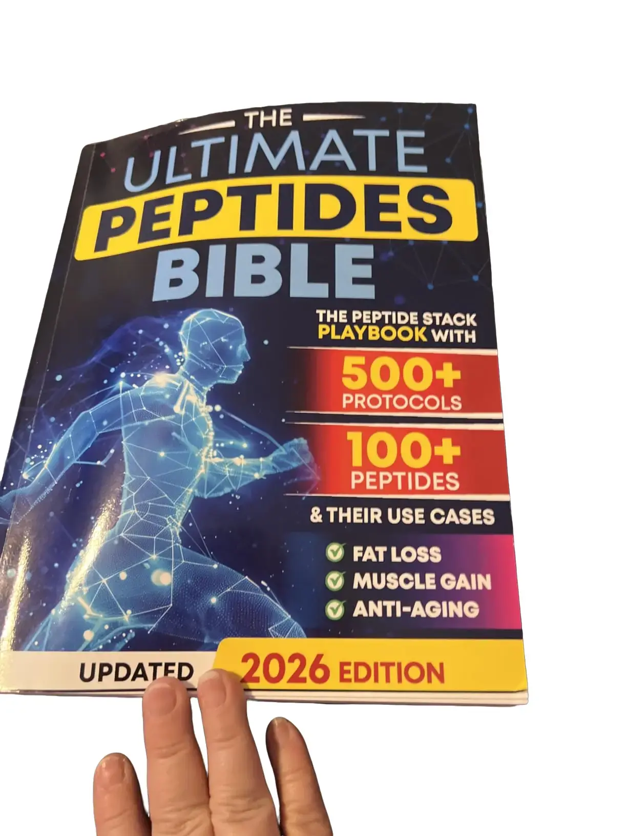 The Ultimate Peptides Bible: A Complete Guide to Safe, Science-Backed Peptide Therapy for Weight Loss, Muscle Growth, Anti-Aging, Gut Health, Brain Fog, Anxiety, Energy, and Longevity