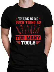 100% Cotton Mens Craftsman There Is No Such Thing As Too Many Tools Mechanic T-Shirt Women's Men's Graphic Tee Crew Neck summer vacation Tops