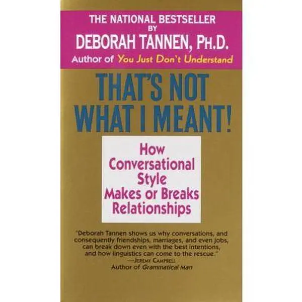 USED Book - That's Not What I Meant! by Tannen, Deborah (Mass Market Paperback) - english