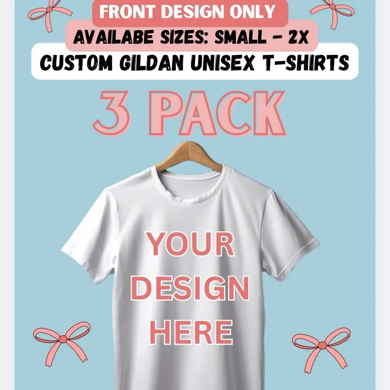 3 GILDAN Customizable T-Shirt Live Bundle - Design Your Shirts on Stream, Pick Print + Tee Color During Live Session