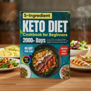 Quick & Easy 5-Ingredient Cookbook for Beginners | Simple Low-Carb Recipes for One + 60-Day Meal Plan