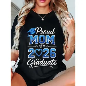100% Cotton Proud Mom of a Class of 2026 Graduate Senior Graduation T-Shirt