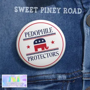 Republicans Are Pedo Protectors Button Pin, Funny Anti-Trump Epstein Pinback, Anti-ICE Custom Buttons, FDT F*ck Trump