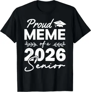 Senior 2026 Proud Meme of A Class of 2026 Senior Graduate T-Shirt Pure Cotton Graphic Tees Menswear Top: Gifts for Men & Women