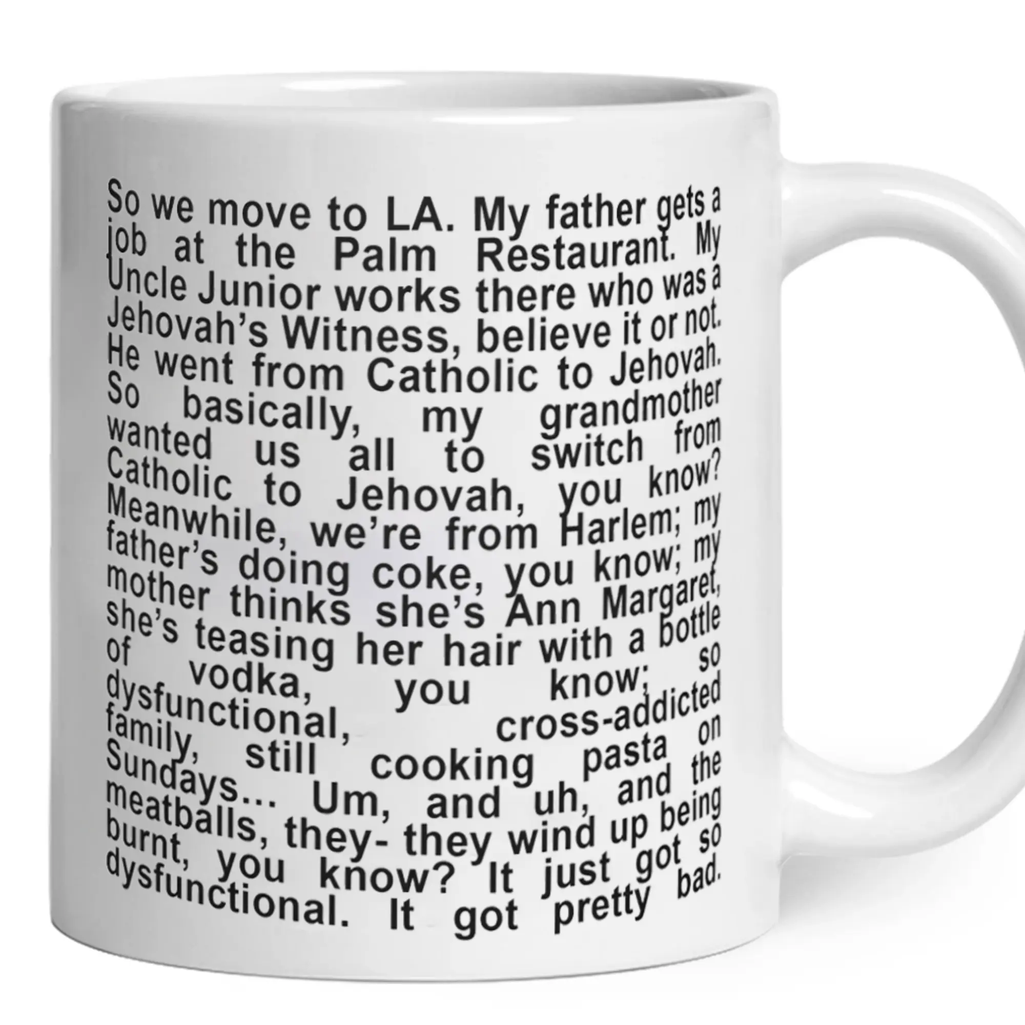 Queen of Melrose “My Father Gets a Job at the Palm Restaurant” Mug, Funny Story Paragraph Ceramic Coffee Mug 11oz, Minimal Black Text Cup, Literary Humor Mug, Unique Gift
