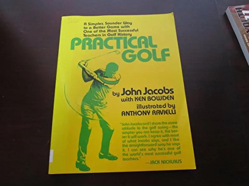 USED Book - Practical Golf: A Simpler, Sounder Way to a Better Game with One of the Most Successful Teachers in Golf History by John Jacobs (Paperback) - english