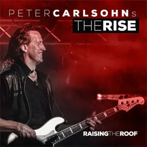 Carlsohns Peter Rise - Raising The Roof  [COMPACT DISC - CD]