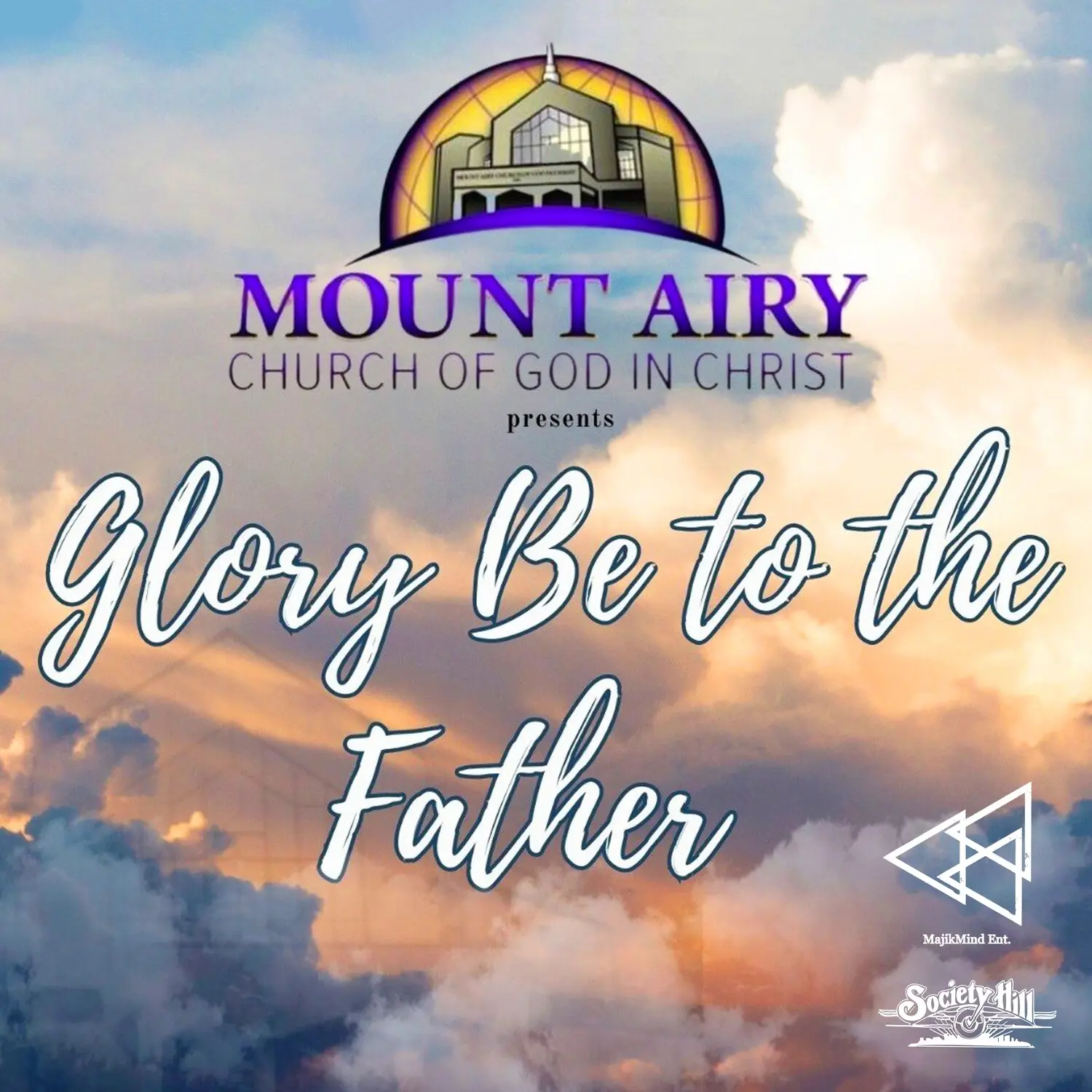 Mount Airy Church of God in Christ Mass Choir - Glory Be To The Father  [COMPACT DISC - CD]