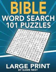 Bible Word Search 101 Puzzles Large Print: Puzzle Game With Inspirational Bible Verses for Adults and Kids (8.5" x 11" Large Print)