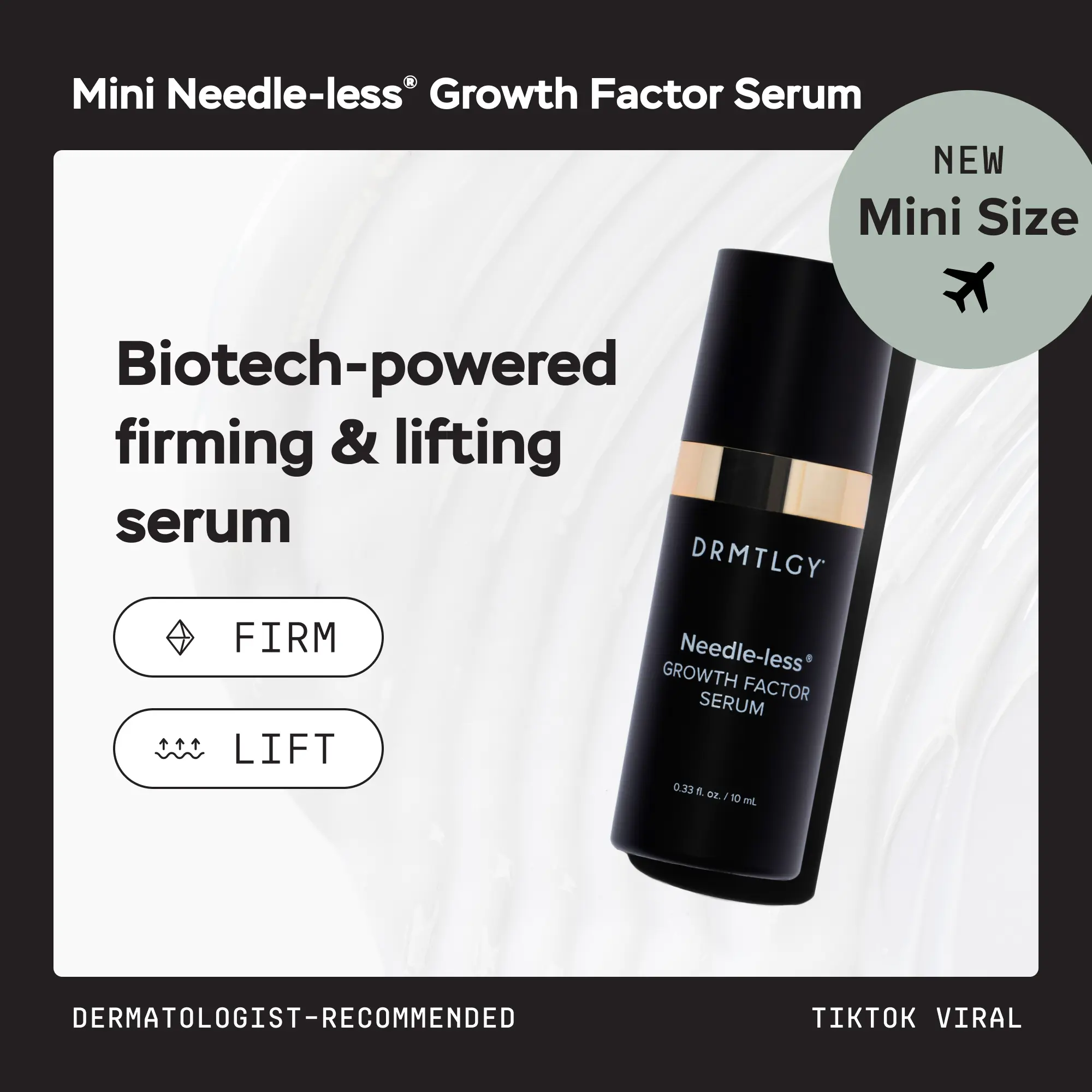 DRMTLGY Travel Size Needle-less Growth Factor Serum 0.33 fl oz - Biotech-Powered Serum Lifts and Firms Skin with Peptides, Ceramides, and Hyaluronic Acid