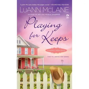 USED Book - Playing for Keeps: A Cricket Creek Novel by McLane, Luann (Mass Market Paperback) - english