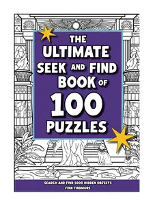 The Ultimate Seek & Find Book of 100 Puzzles: Search and Find 1000 Hidden Objects