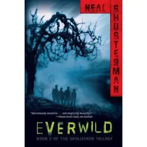 USED-Everwild by Shusterman, Neal (Paperback)
