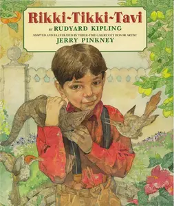 Rikki-Tikki-Tavi by Rudyard Kipling||Jerry Pinkney||Jerry Pinkney [Paperback Book]